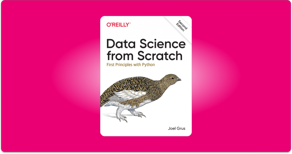 data science from scratch first principles with python